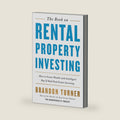 The Book on Rental Property Investing: How to Create Wealth With Intelligent Buy and Hold Real Estate Investing (BiggerPockets Rental Kit, 2) by Brandon Turner
