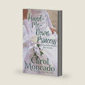 Hand-Me-Down Princess (The Monarchies of Belles Montagnes) by Carol Moncado