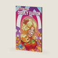 Female Force: Dolly Parton by Michael Frizell