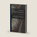 A Naval Encyclopædia: Comprising a Dictionary of Nautical Words and Phrases; Biographical Notices, and Records of Naval Officers; Special Articles of Naval art and Science by Lewis Randolph Hamersly