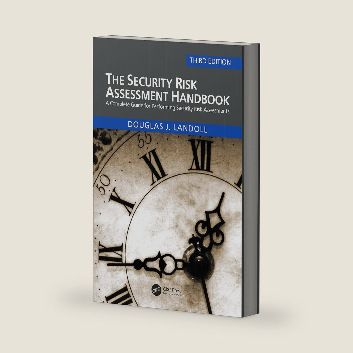 The Security Risk Assessment Handbook by Douglas Landoll
