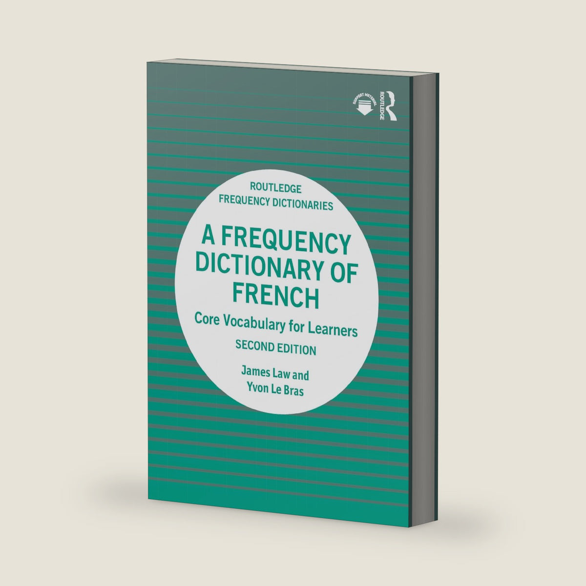 A Frequency Dictionary of French (Routledge Frequency Dictionaries) by James Law