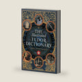The Illustrated Tudor Dictionary by Simon Sandys-Winsch