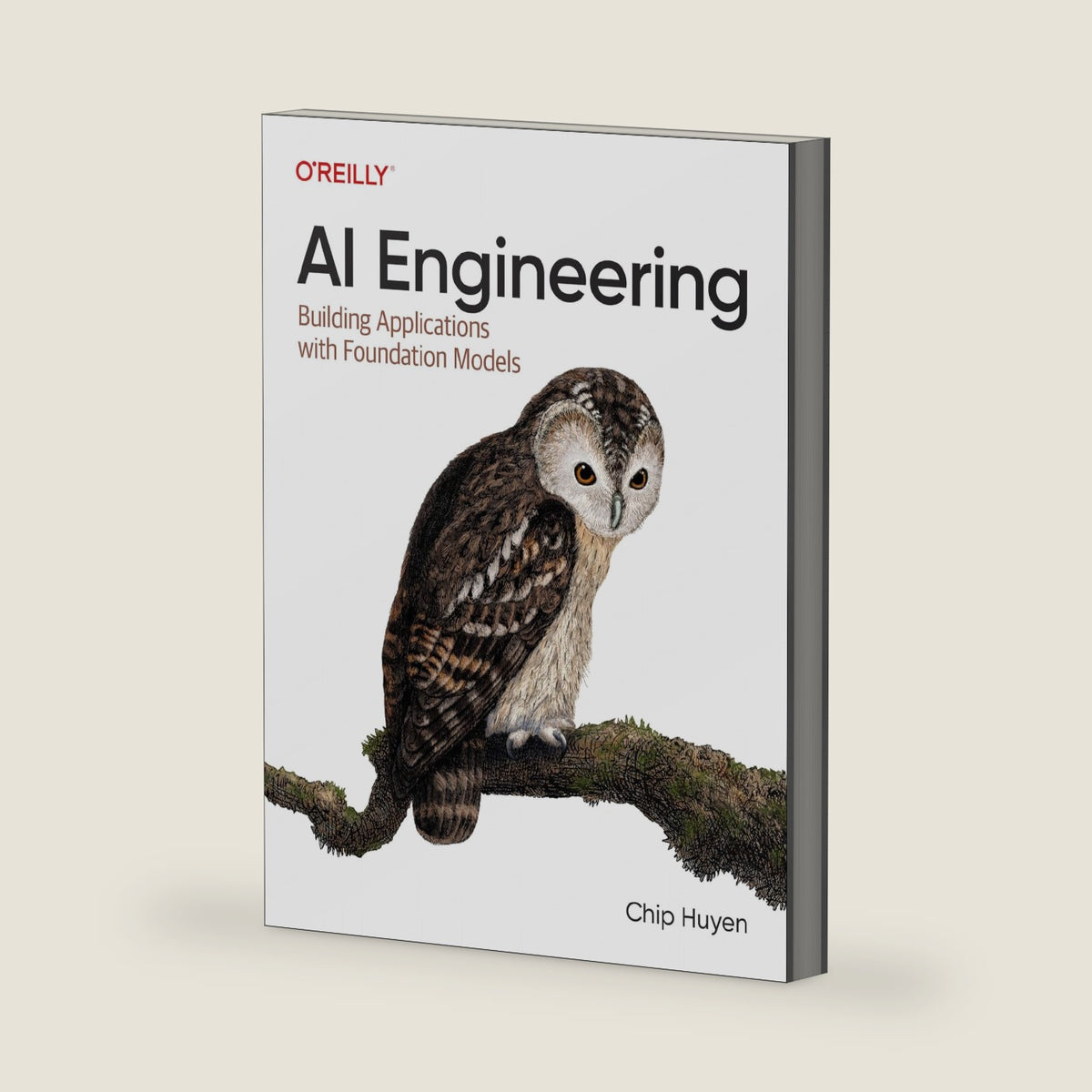 AI Engineering: Building Applications with Foundation Models by Chip Huyen