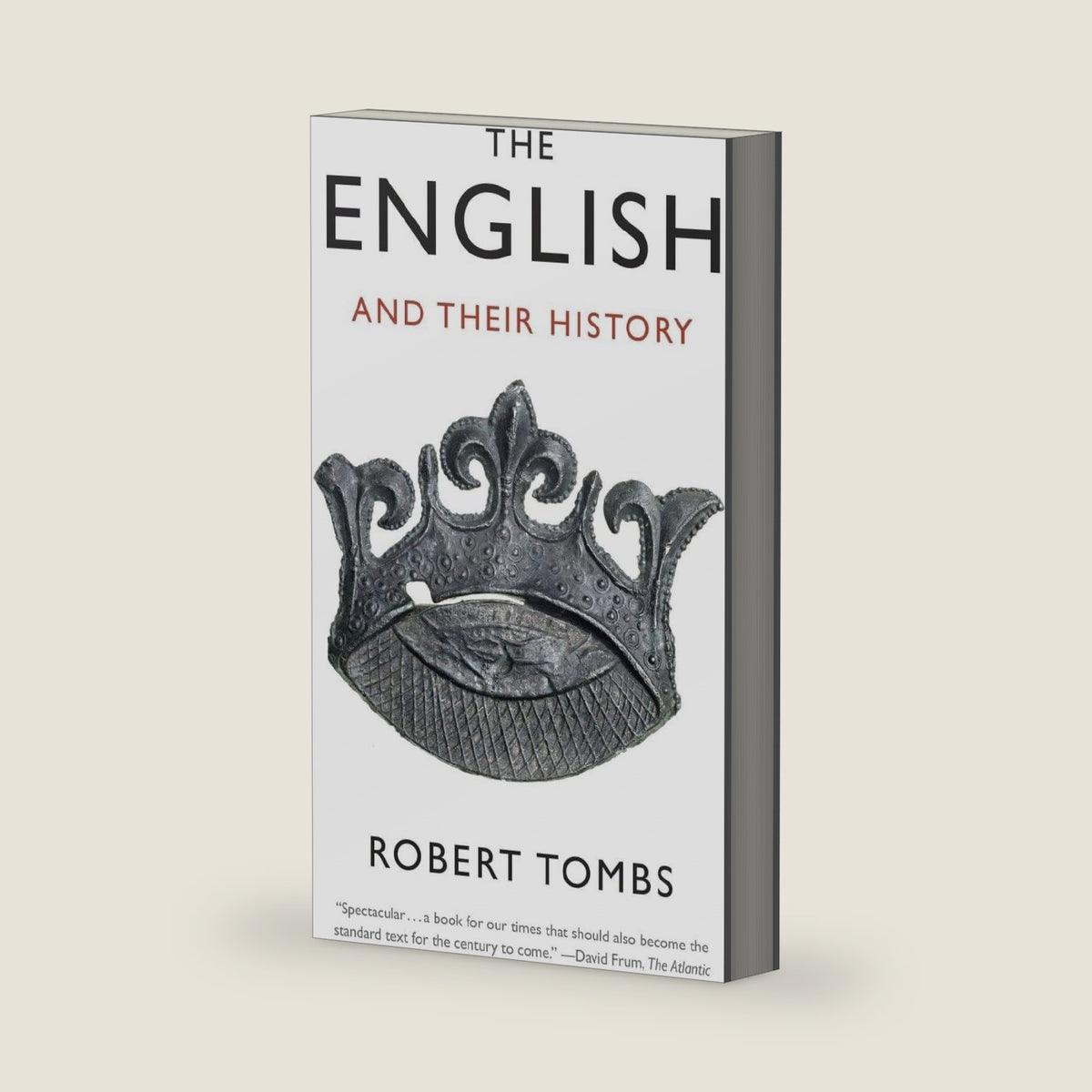 The English and Their History by Robert Tombs