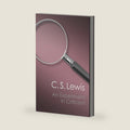 An Experiment in Criticism (Canto Classics) by C. S. S. Lewis