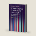 International Commercial Litigation: Text, Cases and Materials on Private International Law by Trevor C. Hartley