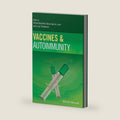 Vaccines and Autoimmunity by Nicola Luigi Bragazzi