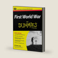 First World War For Dummies (For Dummies Series) by Seán Lang