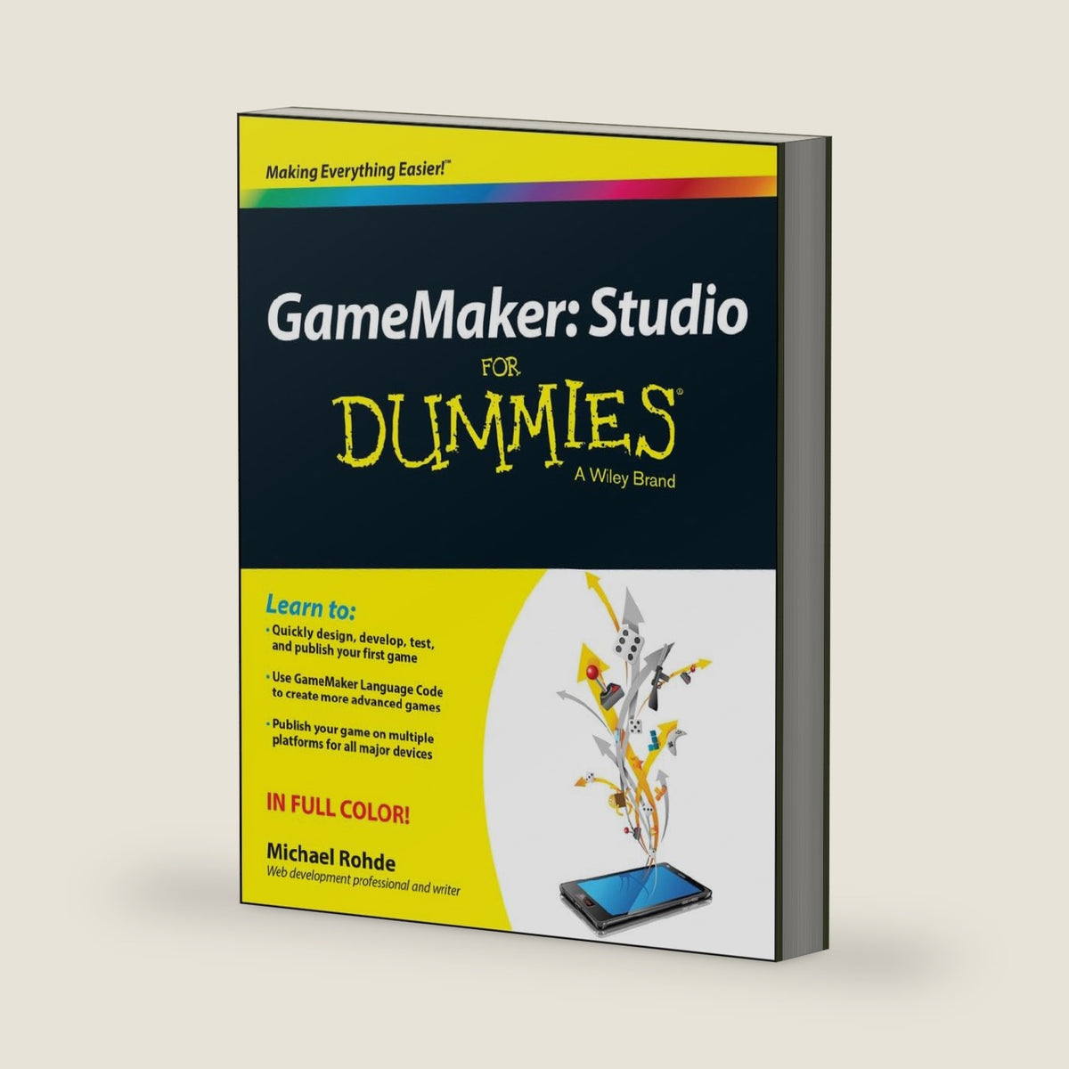 GameMaker: Studio For Dummies (For Dummies Series) by Michael Rohde