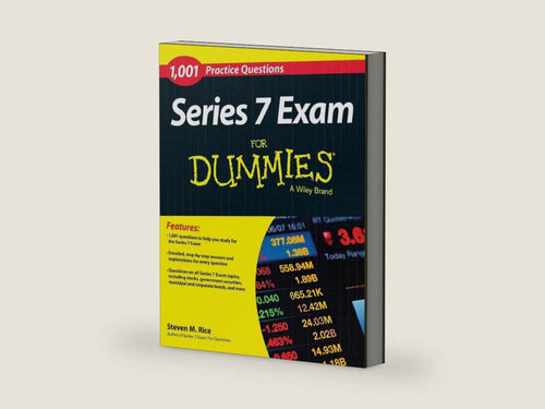 1,001 Series 7 Exam Practice Questions For Dummies by Steven M. Rice | barcode:9781118885741 | source:9781118885741-right-three-quarter.jpg