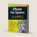 Iphone for Seniors for Dummies (For Dummies Series) by Nancy Muir