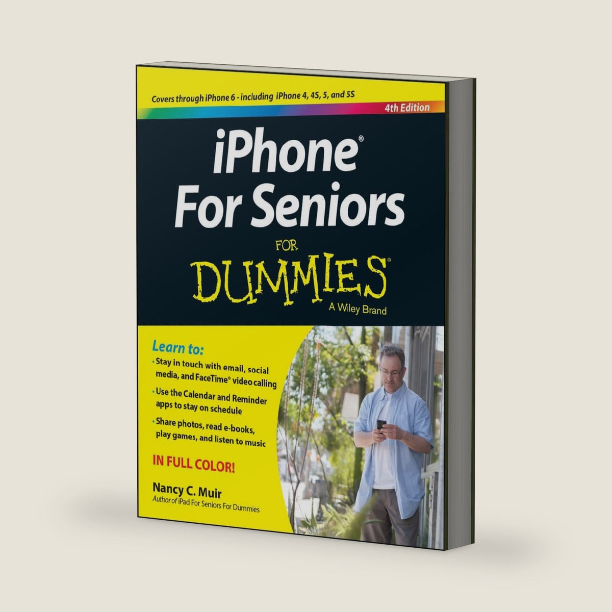 Iphone for Seniors for Dummies (For Dummies Series) by Nancy Muir