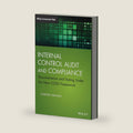Internal Control Audit and Compliance: Documentation and Testing Under the New COSO Framework (Wiley Corporate F&A) by Lynford Graham