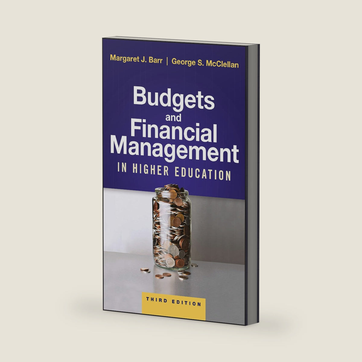 Budgets and Financial Management in Higher Education by Margaret J. Barr