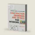Construction Drawings and Details for Interiors by Rosemary Kilmer