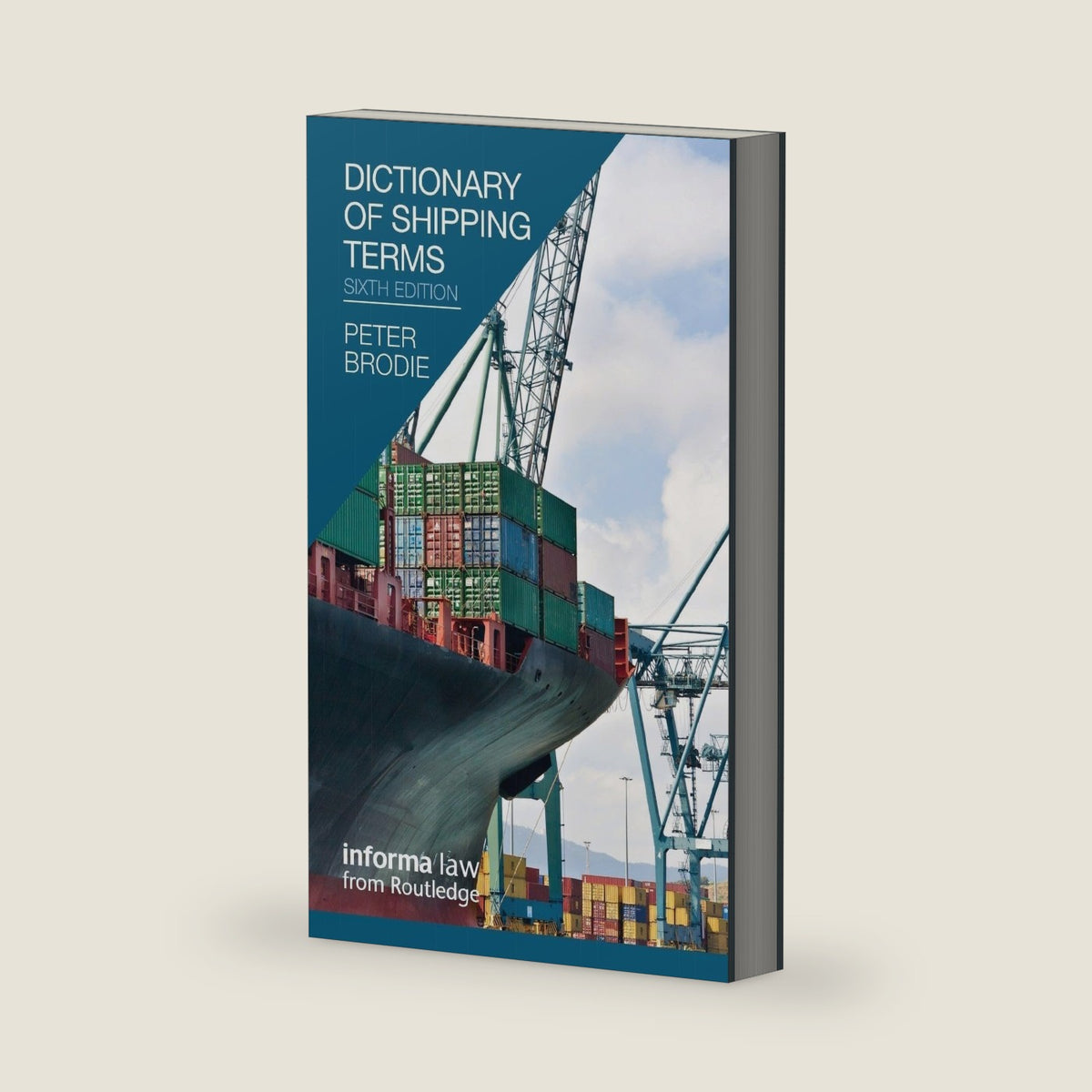Dictionary of Shipping Terms by Peter Brodie