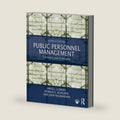 Public Personnel Management: Contexts and Strategies by Jared J. Llorens