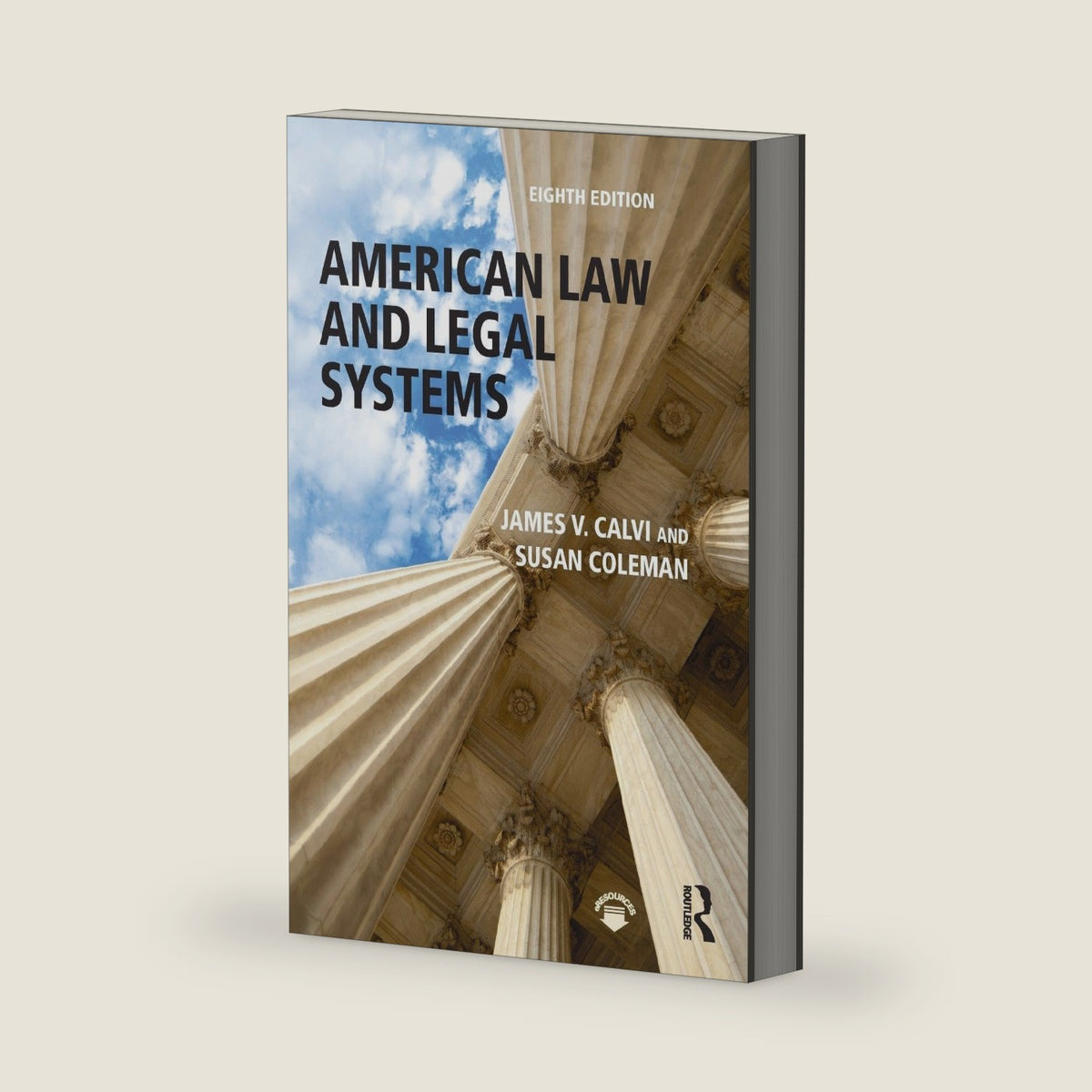American Law and Legal Systems by James V. V. Calvi