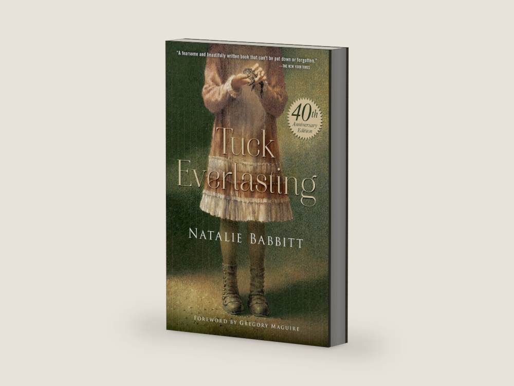 Tuck Everlasting by Natalie Babbitt | barcode:9781250059291 | source:9781250059291-right-three-quarter.jpg