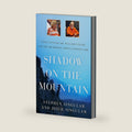 Shadow on the Mountain: Nancy Pfister, Dr. William Styler, and the Murder of Aspen's Golden Girl by Stephen Singular
