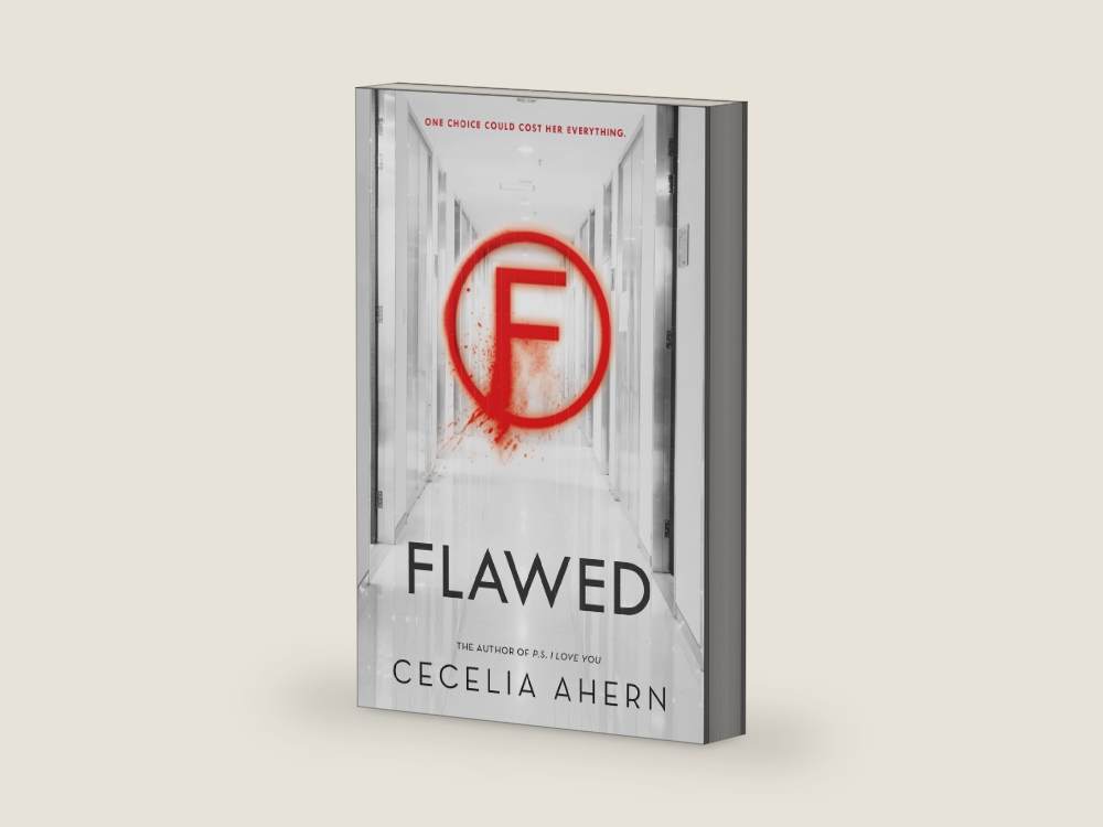 Flawed: A Novel by Cecelia Ahern | barcode:9781250104311 | source:9781250104311-right-three-quarter.jpg