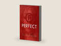 Perfect: A Novel (Flawed, 2) by Cecelia Ahern | barcode:9781250144140 | source:9781250144140-right-three-quarter.jpg