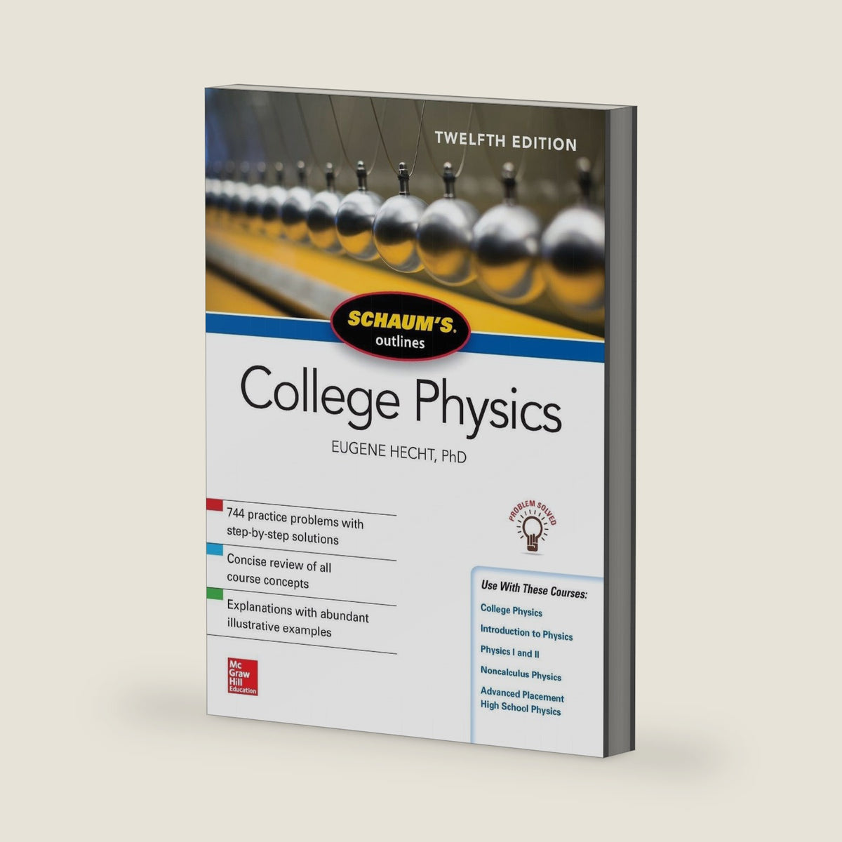 Schaum's Outline of College Physics, Twelfth Edition by Eugene Hecht