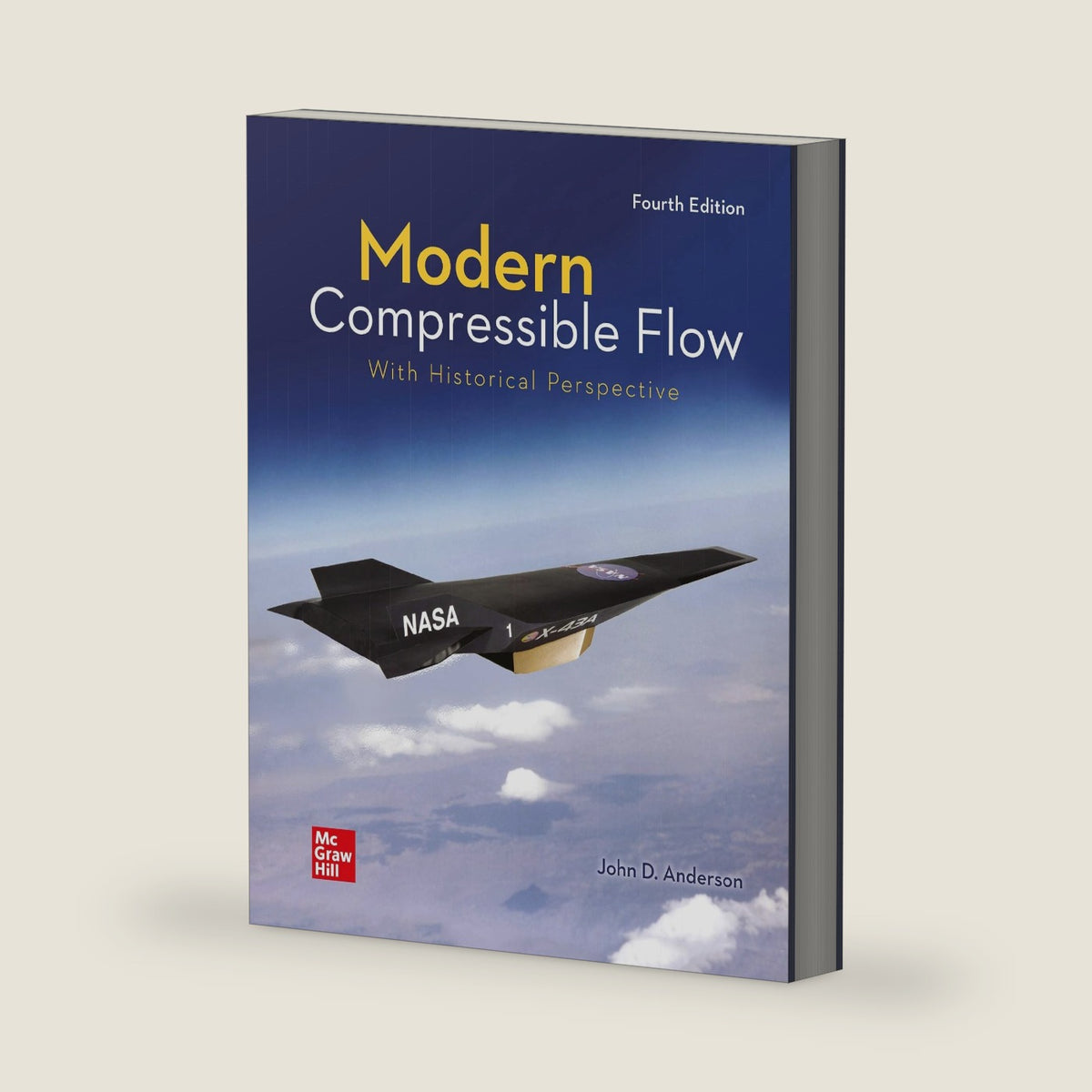 Loose Leaf for Modern Compressible Flow: With Historical Perspective by John D. Anderson