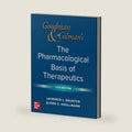 Goodman and Gilman's The Pharmacological Basis of Therapeutics, 14th Edition by Laurence Brunton