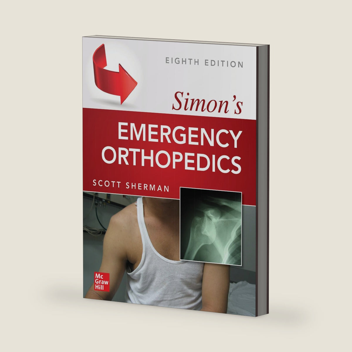 Simon's Emergency Orthopedics 8E (PB) by Scott C. Sherman
