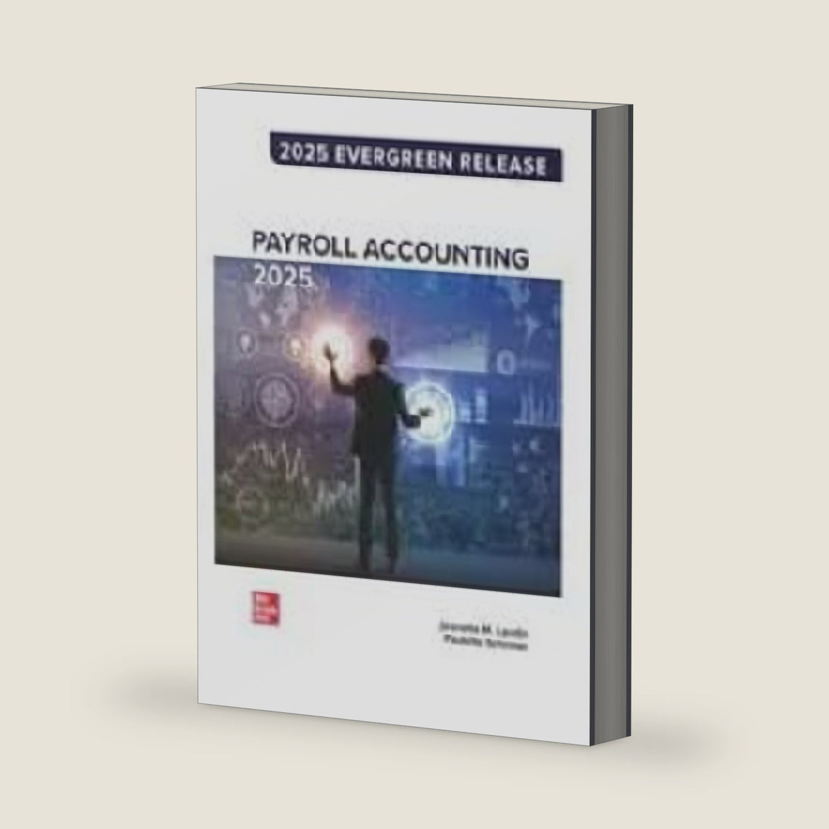 Payroll Accounting (2025 Evergreen Release) by Jeanette M. Landin