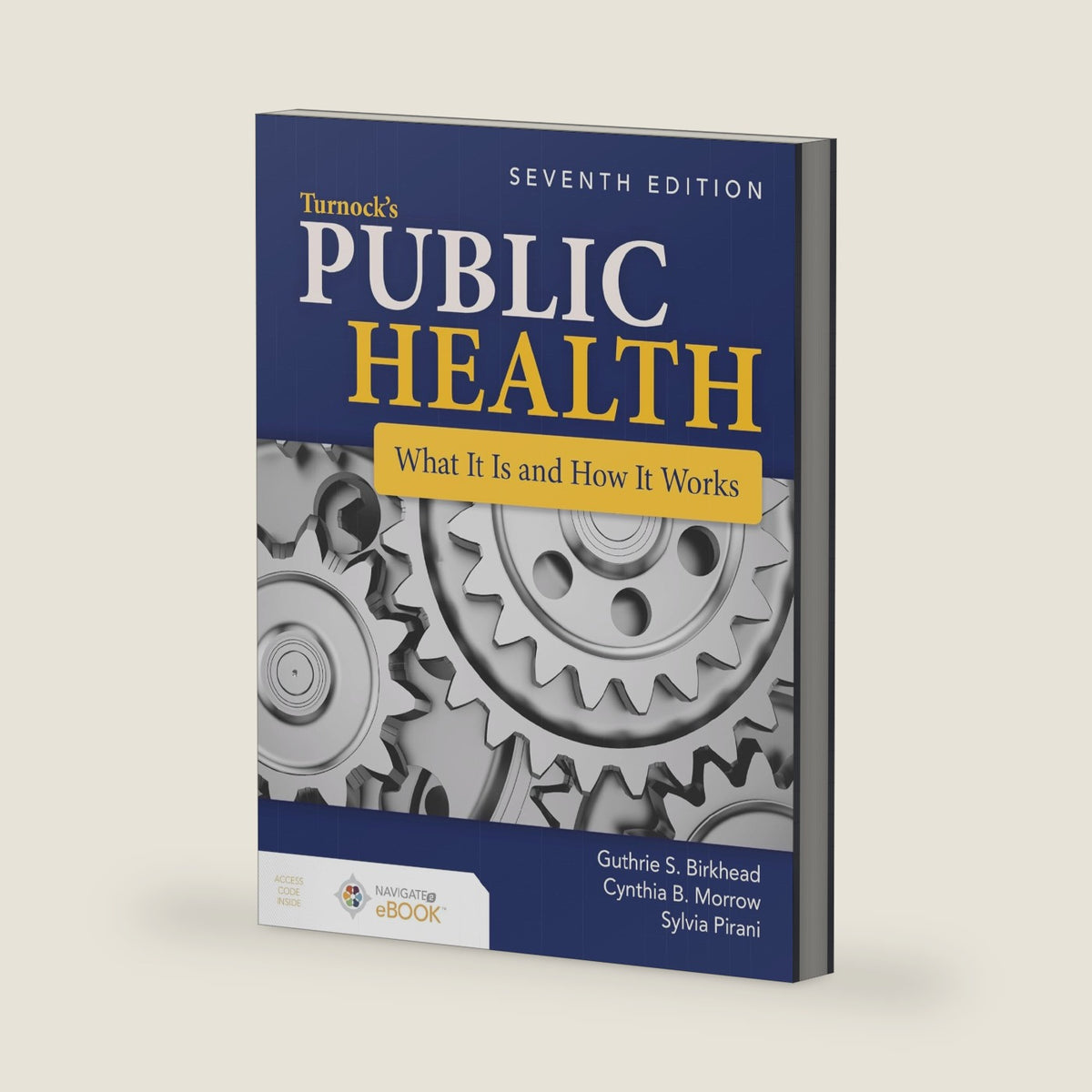 Turnock's Public Health: What It Is and How It Works: What It Is and How It Works by Guthrie S. Birkhead