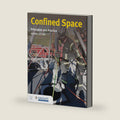 Confined Space: Principles and Practice by Jones & Bartlett Learning