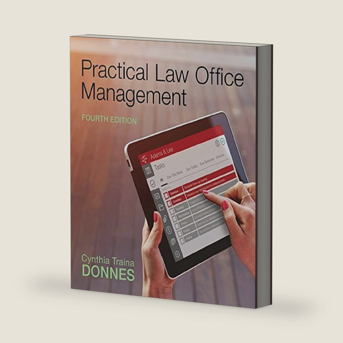 Practical Law Office Management by Cynthia Traina Donnes