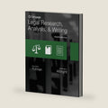 Legal Research, Analysis, and Writing by William Putman