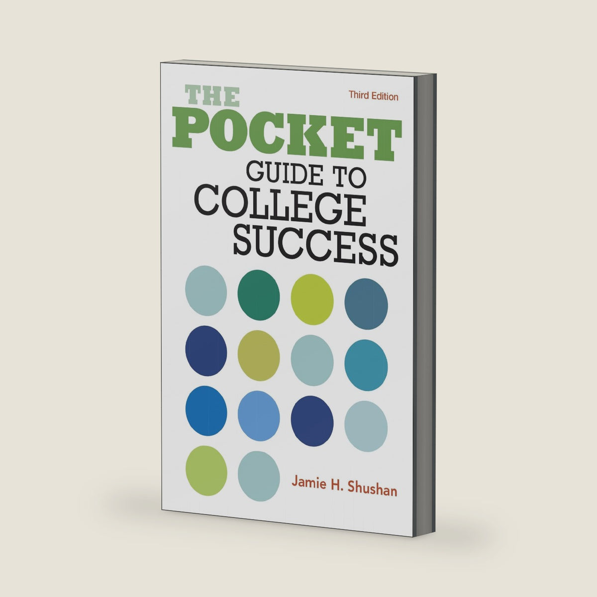 The Pocket Guide to College Success by Jamie Shushan