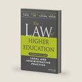 The Law of Higher Education: Essentials for Legal and Administrative Practice by William A. Kaplin