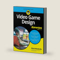 Video Game Design For Dummies (For Dummies: Learning Made Easy) by Alexia Mandeville