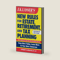 J.K. Lasser's New Rules for Estate, Retirement, and Tax Planning by Stewart H. Welch III