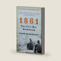 1861: The Civil War Awakening (Vintage Civil War Library) by Adam Goodheart