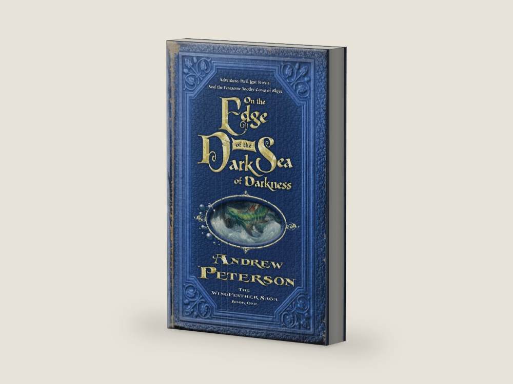 On the Edge of the Dark Sea of Darkness by Andrew Peterson | barcode:9781400073849 | source:9781400073849-right-three-quarter.jpg