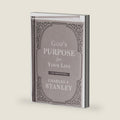 God's Purpose for Your Life: A Daily Devotional for Finding Purpose and Following God's Plan (365 Devotions - Inspiration for Every Day of the Year) (Devotionals from Charles F. Stanley) by Charles F. Stanley