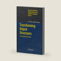 Transforming Unjust Structures: The Capability Approach (Library of Ethics and Applied Philosophy, 19) by Severine Deneulin