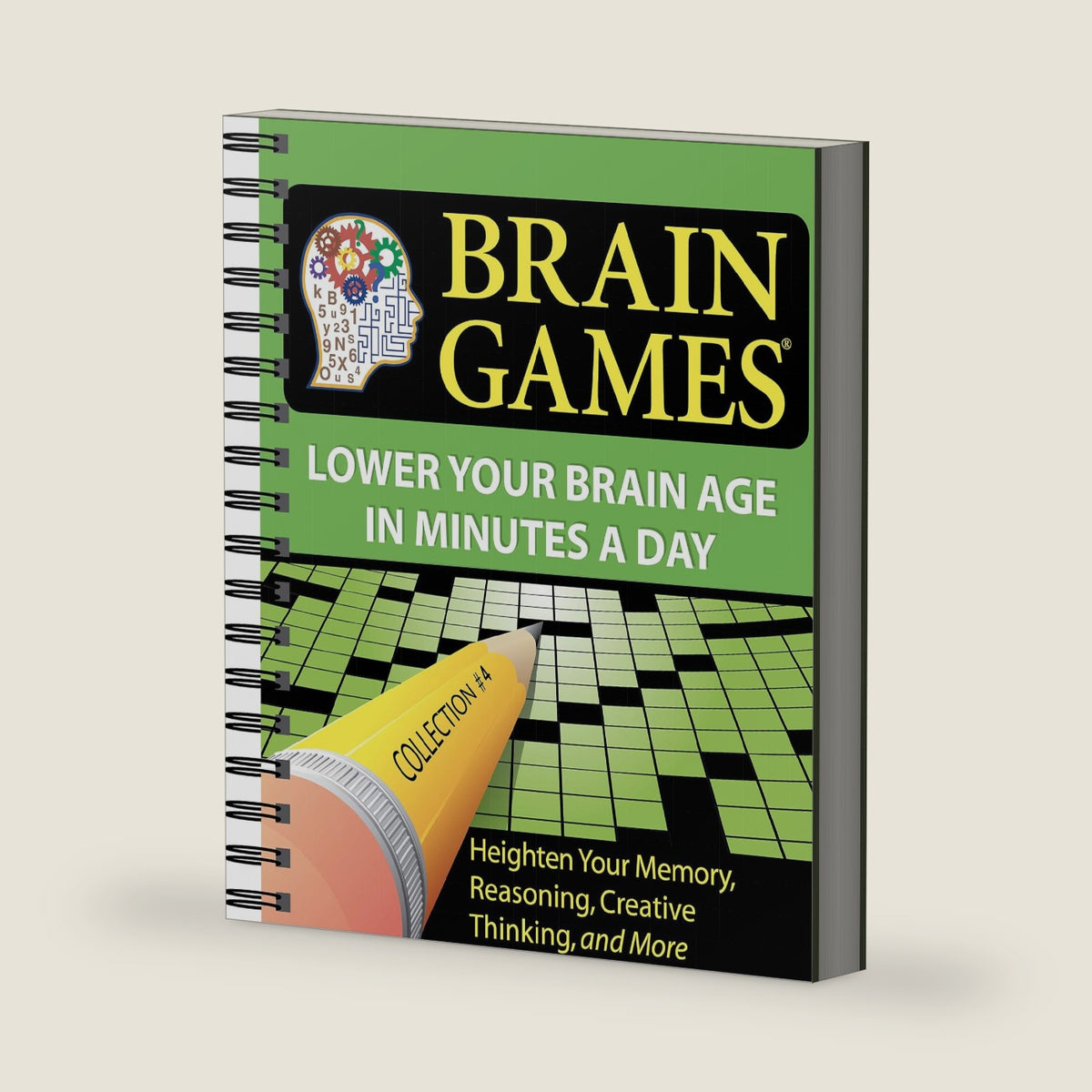 Brain Games - Collection #4 (Variety Puzzles): Heighten Your Memory, Reasoning, Creative Thinking, and More! by Editors of Publications International