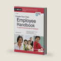 Create Your Own Employee Handbook: A Legal & Practical Guide for Employers by Sachi Clements J.D.
