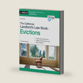 The California Landlord's Law Book: Evictions: Evictions by Nils Rosenquest Attorney