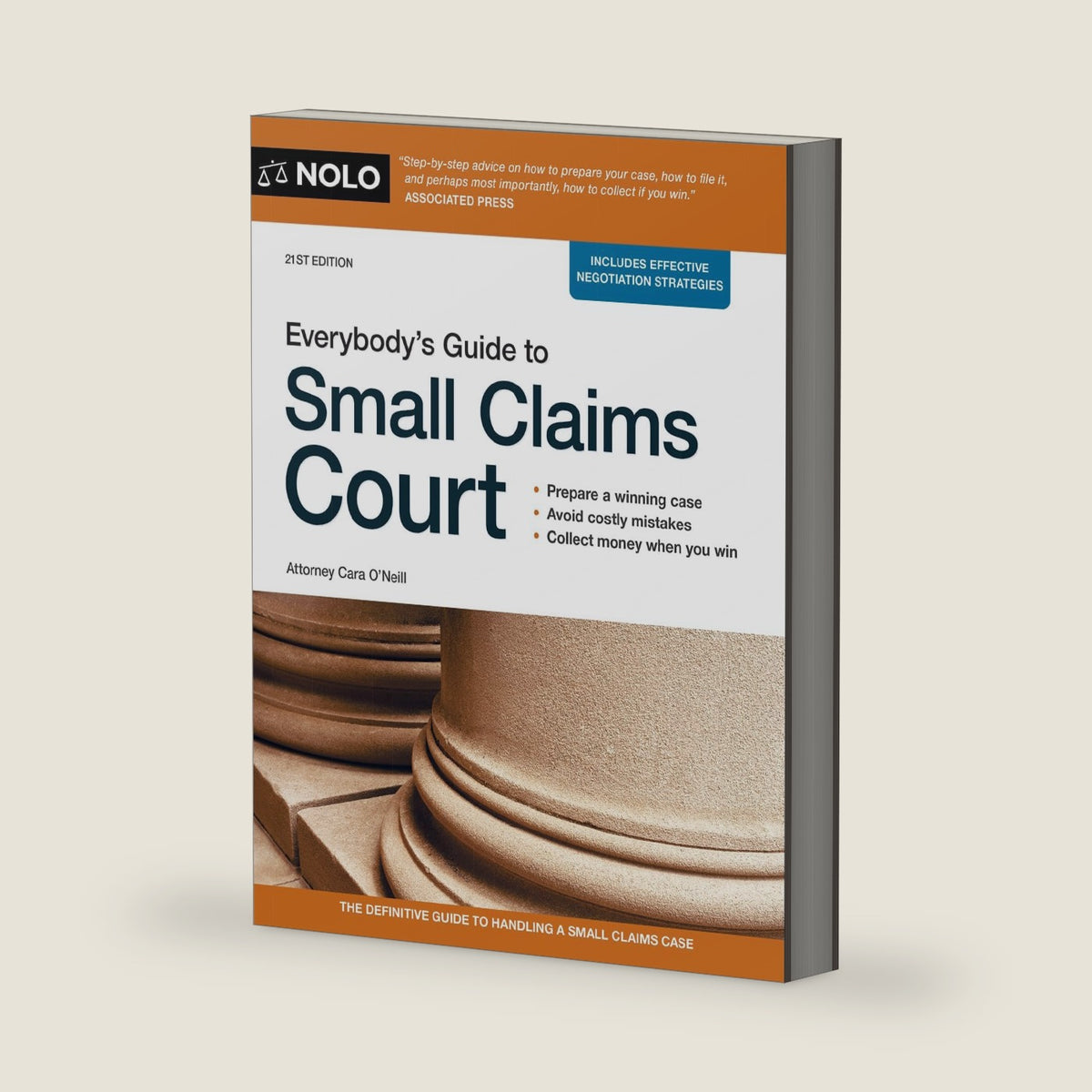 Everybody's Guide to Small Claims Court by Cara O'Neill Attorney