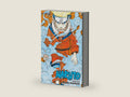 Naruto: 3-in-1 Edition, Vol. 1 (Uzumaki Naruto / The Worst Client / Dreams) by Masashi Kishimoto