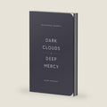 Dark Clouds, Deep Mercy Devotional Journal by Mark Vroegop